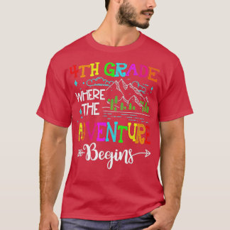 T-shirt 4e année où l'aventure commence le premier jour de