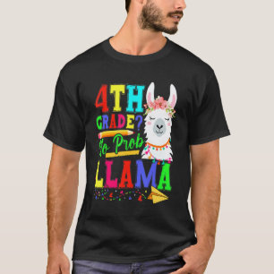 T-shirt 4e année Pas de problème Lama Retour à l'école Pre