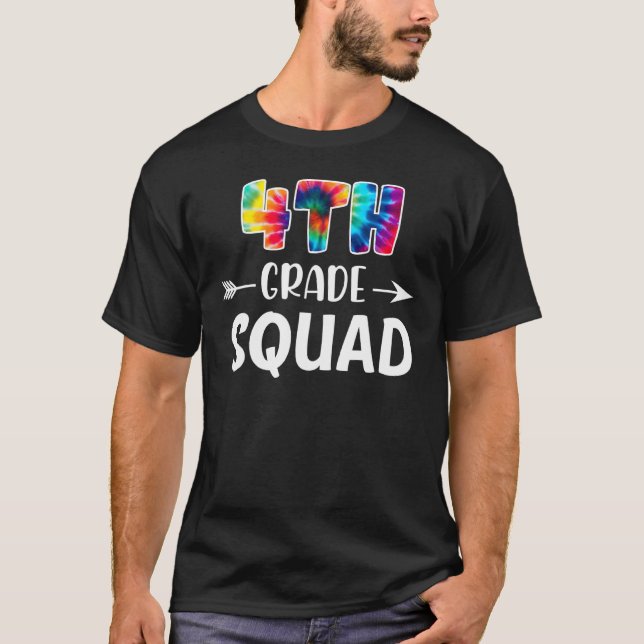 T-shirt 4e année Squad Tie Dye Retour à l'école Enseignant (Devant)
