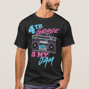 T-shirt 4th Grade Is My Jam - Vintage 80s Boombox Teacher 