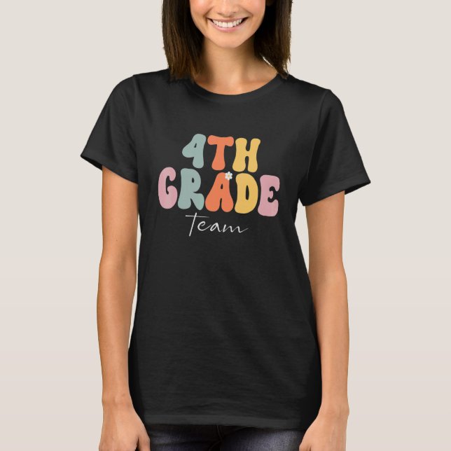 T-shirt 4th Grade Team Retro Groovy Women Happy First Day  (Devant)