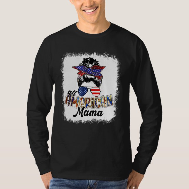 T-shirt 4th of July All American Mama Bleached Tees Messy  (Devant)