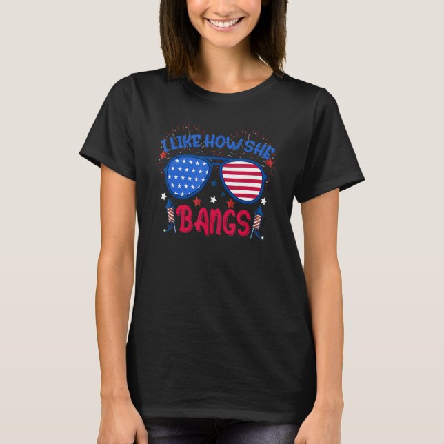 T-shirt 4th of July Couple I Like How She Bangs Fireworks (Devant)