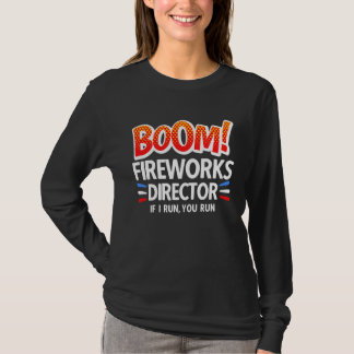 T-shirt 4th of July Fireworks Director Boom Squad Pyro Hus