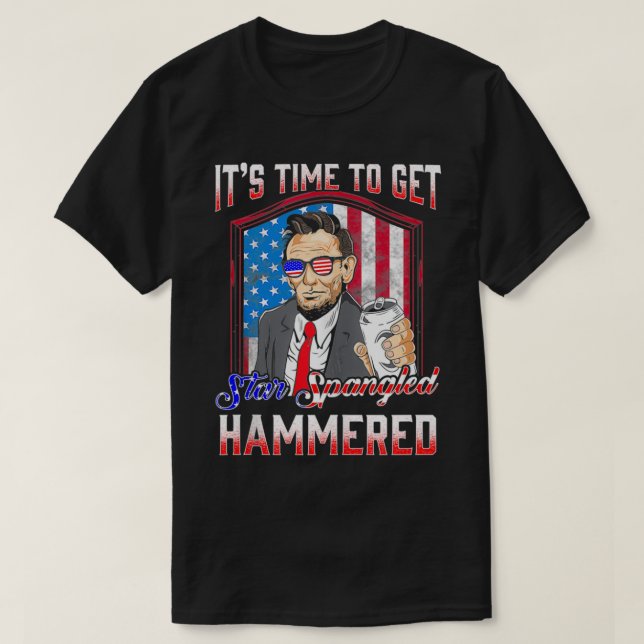 T-shirt 4th of July Get Star Spangled Hammered Drinkin lik (Design devant)