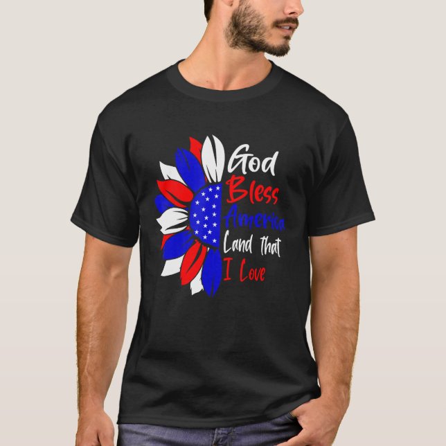 T-shirt 4th Of July God Bless America Land That I Love Sun (Devant)