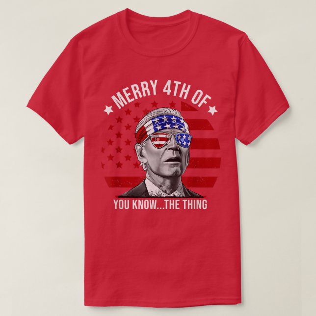 T-shirt 4th of July Merry 4th of You Know  (Design devant)