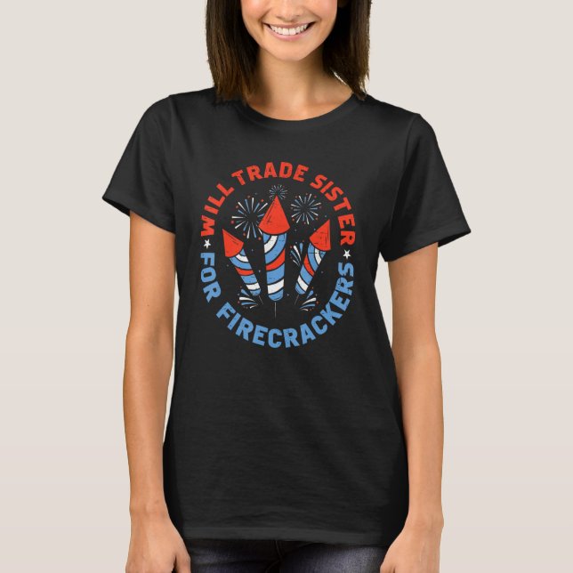 T-shirt 4th Of July Trade Sister For Firecrackers Boys Kid (Devant)