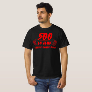 T-shirt 500 LB Club Deadlift Squat