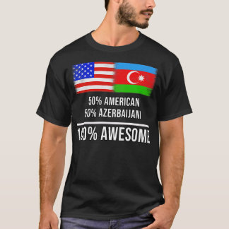 T-shirt 50 Américain 50 Azerbaïdjanais 100 Cadeau Awesome 