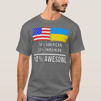 T-shirt 50 Américain 50 Ukrainien 100 Cadeau fantastique p