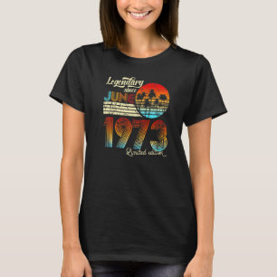 T-shirt 50 Anniversaire 50 Légendaire depuis juin 1972