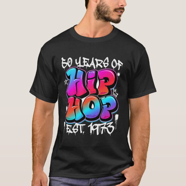 T-shirt 50 Ans 50E Anniversaire Des Graffitis Hip hop (Devant)