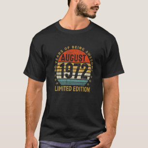 T-shirt 50 ans Août 1972 50e Anniversaire