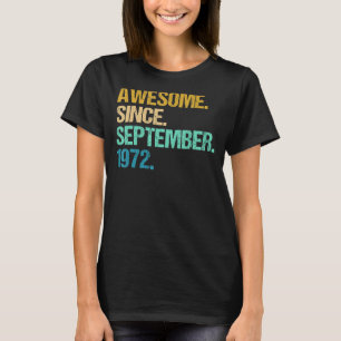 T-shirt 50 Ans Awesome Depuis Septembre 1972 50e 3