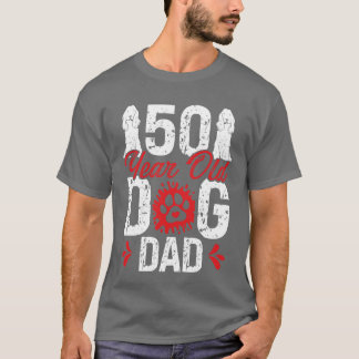 T-shirt 50 ans Chien papa 50e anniversaire pour amis Chien