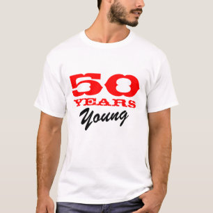 T-shirt 50 ans de jeune tee - shirt pour le cinquantième