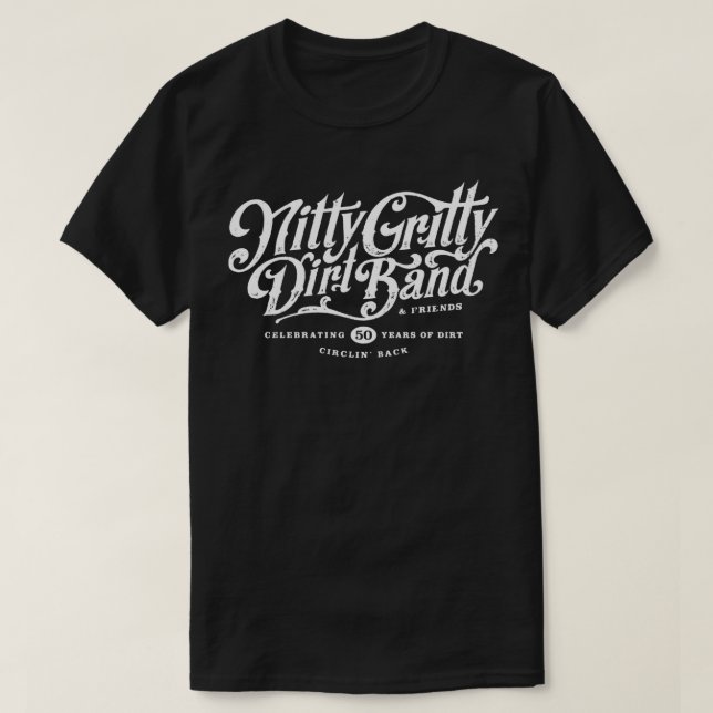 T-shirt 50 Ans De Sale Nitty Gritty Dirt Et Les Amis Cel (Design devant)