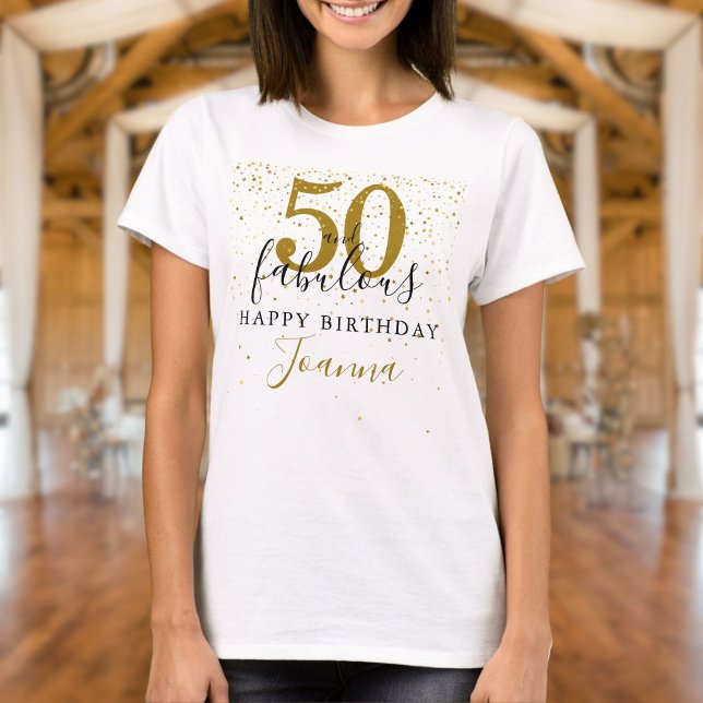 T-shirt 50 ans et Fabuleux Anniversaire Élégant Or et Noir (50 and Fabulous Birthday Elegant Gold and Black T-Shirt)