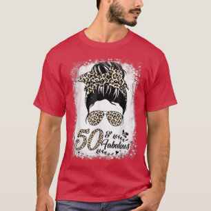T-shirt 50 ans Fabuleux Messy Bun Leopard 50e naissance