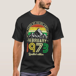 T-shirt 50 ans février 1973 50e anniversaire