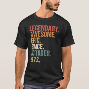 T-shirt 50 Ans Funny Awesome depuis Octobre 1972 50e