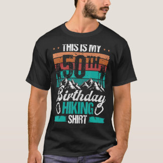T-shirt 50 ans Hiker Montagnes Vintages Randonnée 50th Bi