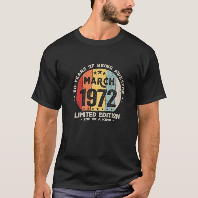 T-shirt 50 Ans Mars 1972 Edition Limitée 50E Naissance (Devant)