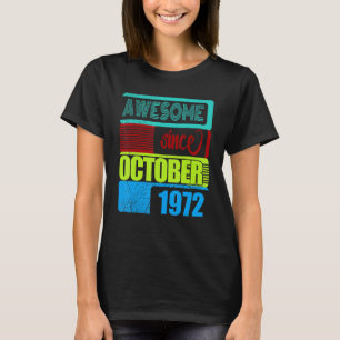 T-shirt 50 Ans Vintage 1972 Né Octobre Fantastique S