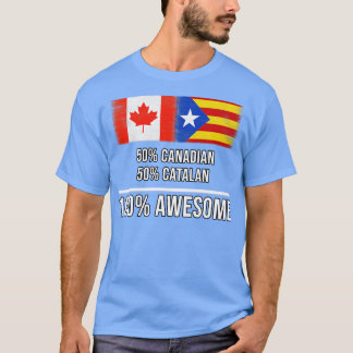 T-shirt 50 Canadiens 50 Catalogne 100 Cadeau fantastique p