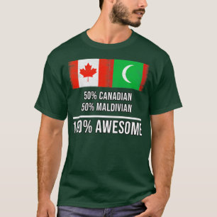 T-shirt 50 Canadiens 50 Maldiviens 100 Cadeau génial pour