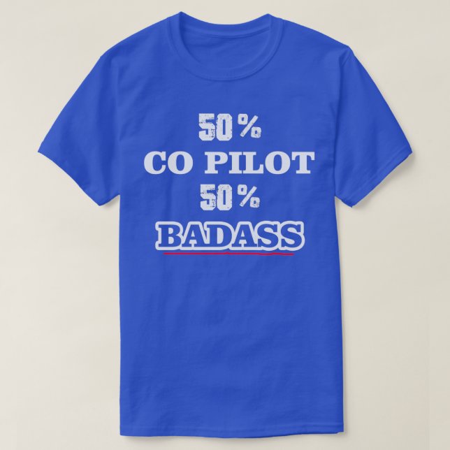 T-shirt 50 Co Pilot 50 Badass  (Design devant)