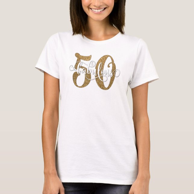 T-shirt 50 et anniversaire fabuleux de parties (Devant)