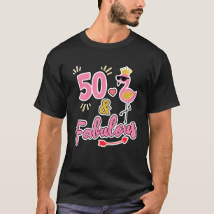 T-shirt 50 Et Fabuleux - Cadeau De 50 Ans - 50E Anniversai