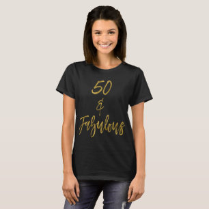 T-shirt 50 et fabuleux   Cinquante et fabuleux