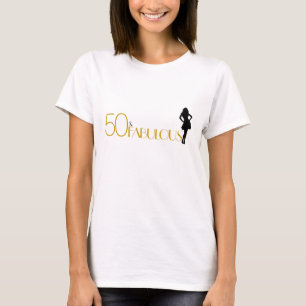 T-shirt 50 & FABULOUS C'EST MON ANNIVERSAIRE Gold Modern F