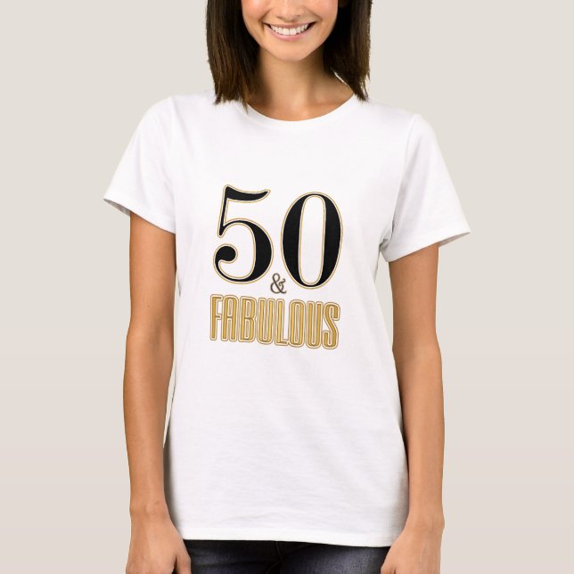 T-shirt 50 & Fabulous Typographie Noir Or 50e Anniversaire (Devant)