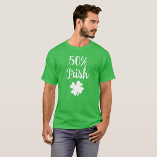 T-shirt 50% Jour de la Saint Patrick drôle irlandais