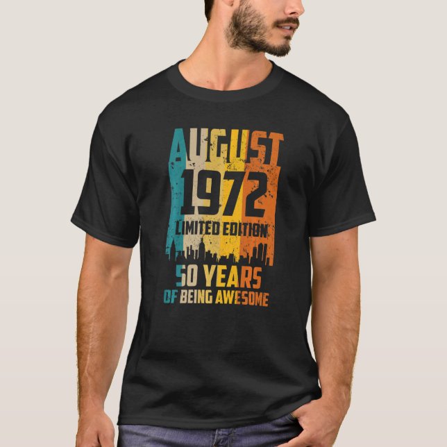 T-shirt 50e anniversaire 50 ans d'awesome since août 1972 (Devant)