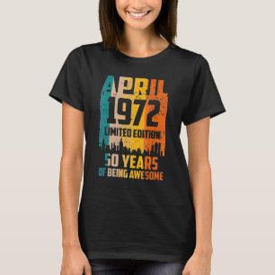 T-shirt 50e anniversaire 50 ans stupéfiant depuis avril 19