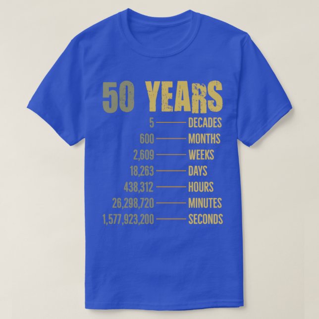 T-shirt 50e anniversaire 50 ans vieux amusant Citation cad (Design devant)