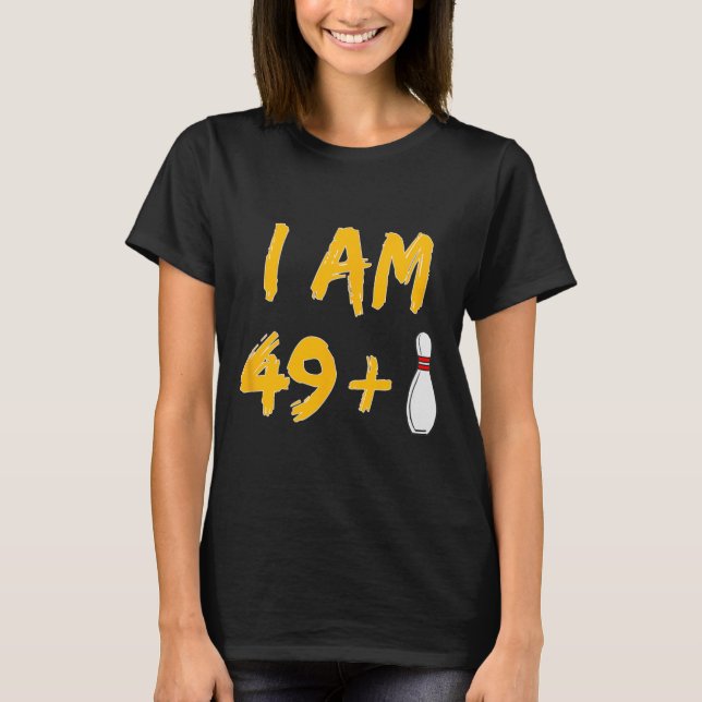 T-shirt 50e anniversaire Bowling Shirt Funny Bowler Party  (Devant)