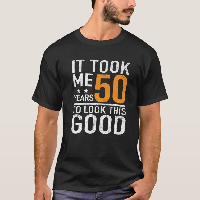 T-shirt 50E Anniversaire Design M'A Pris 50 Anniversaire (Devant)