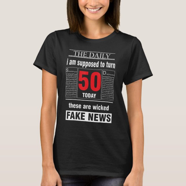 T-shirt 50e anniversaire Humour journal Faux News (Devant)