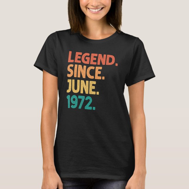 T-shirt 50e anniversaire Légende depuis juin 1972 50 ans (Devant)