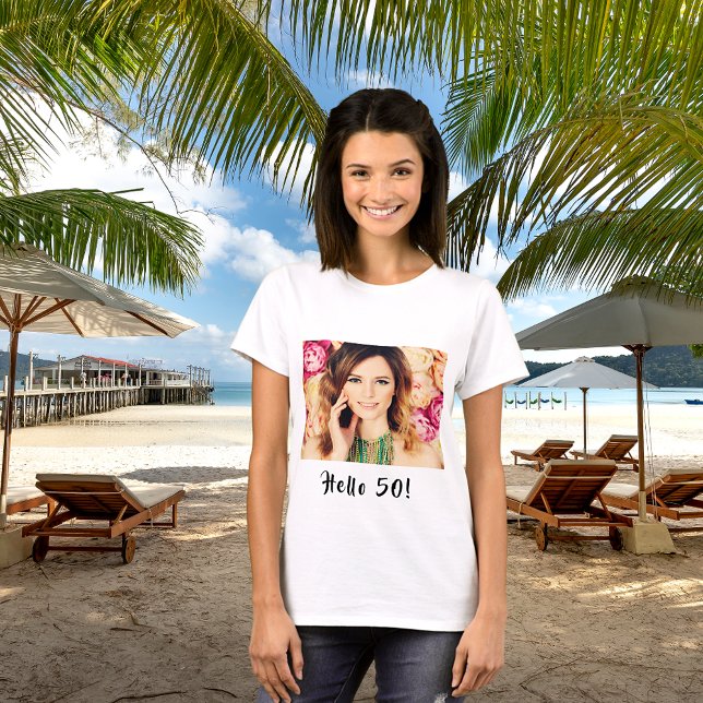 T-shirt 50e anniversaire personnalisé photo bonjour 50 fem (Créateur téléchargé)