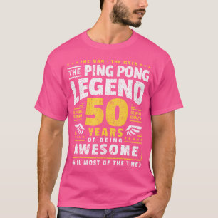 T-shirt 50E Anniversaire Ping Pong Joueur 50 Ans Table
