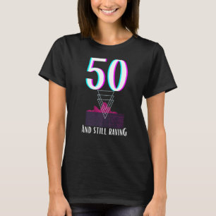 T-shirt 50e anniversaire pour Ravers pour 50 ans femme Ra
