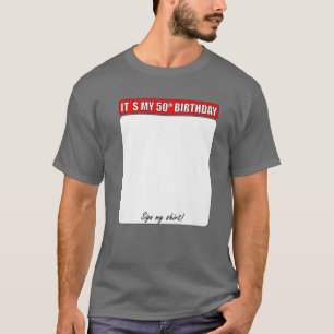 T-SHIRT 50E ANNIVERSAIRE SIGNER MA CHEMISE