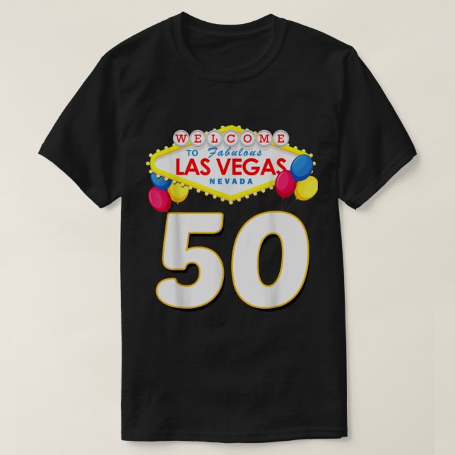 T-shirt 50e anniversaire T Shirt Las Vegas Fabuleux 50 ans (Design devant)